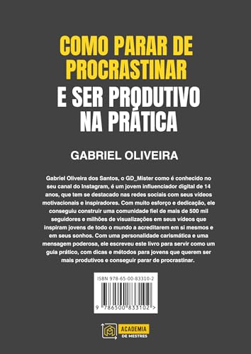 Como Parar de Procrastinar e Ser Produtivo na Prática - Versão Expandida