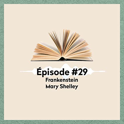 29︙"Frankenstein" de Mary Shelley &bull; Nabolita {Livrez-vous}
