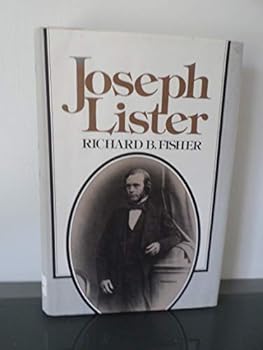 Hardcover Joseph Lister, 1827-1912 Book