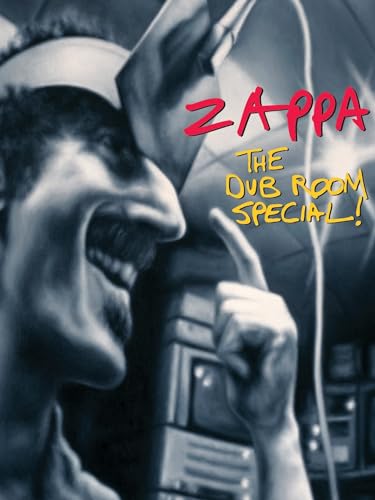Frank Zappa - The Dub Room Special!