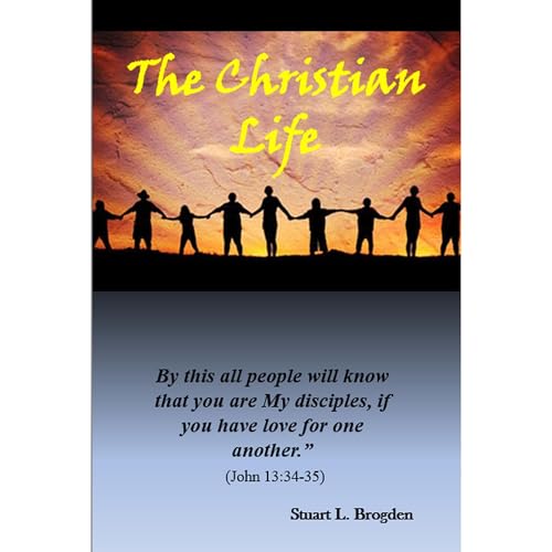 The Christian Life by Stuart Brogden episode artwork