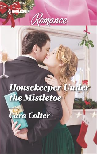 Housekeeper Under the Mistletoe (Harlequin Romance Book 4496)