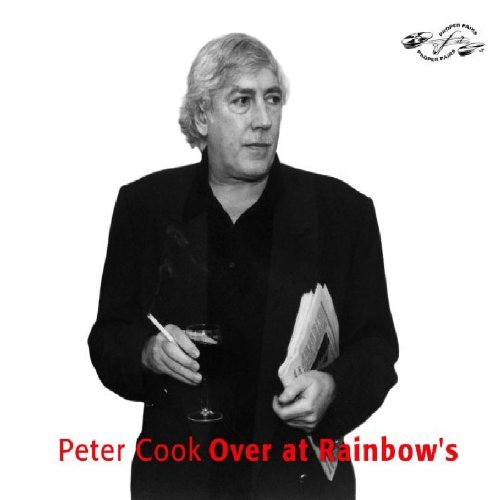 Over at Rainbow's By Peter Cook (2002-08-12) Over at Rainbow's By Peter Cook (2002-08-12)