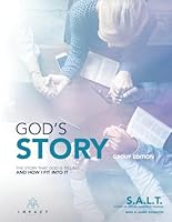 God's Story: The Story that God is Telling and How I Fit into It - Groups Edition B08NWWKFQP Book Cover