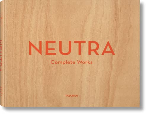  Neutra. Complete Works