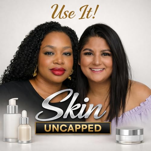 Couverture de Use It! Skincare Uncapped