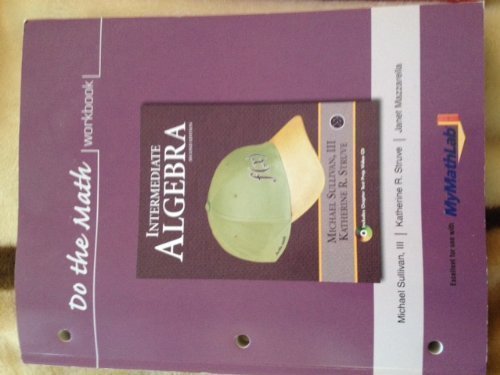 Do the Math Workbook for Intermediate Algebra 0321593235 Book Cover