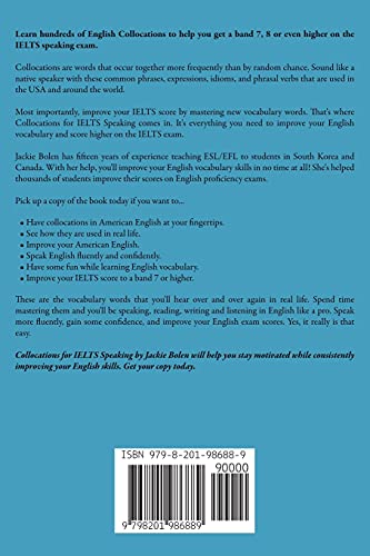 Collocations for IELTS Speaking: Master IELTS Collocations (Band 7-8.5) With Dialogues, Example Ques