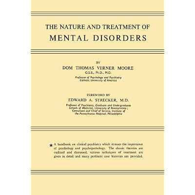 The Nature and Treatment of Mental Disorders