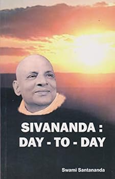 Sivananda Day to Day
