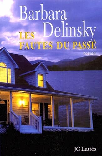Les Fautes Du Passe [French] 2709623005 Book Cover