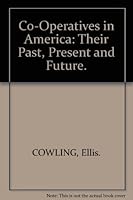 Co-Operatives In America B000P0YM3Q Book Cover
