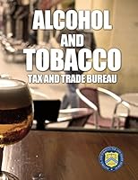 2007 Federal Compliance Training for the Brewery Industry 1503293343 Book Cover