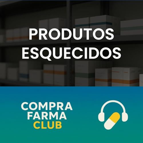 #5 - O segredo dos produtos esquecidos
