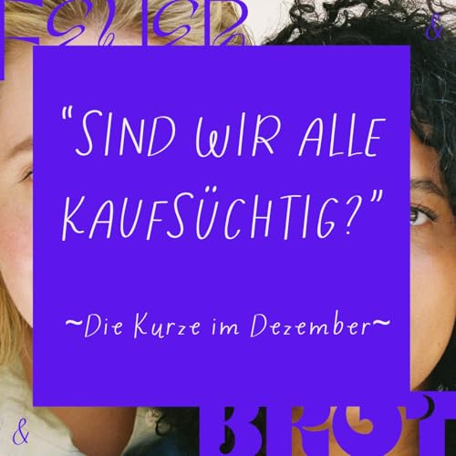 Sind wir alle kaufsüchtig?