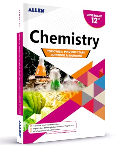 CBSE Chemistry Topicwise Solved papers from Previous Years for Cl...