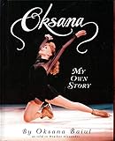 Oksana: My Own Story