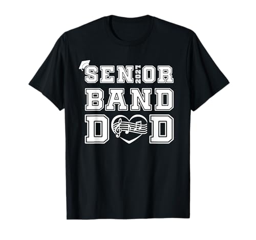 Senior Marching Band Dad Class of 2027 Senior Night Men T-Shirt