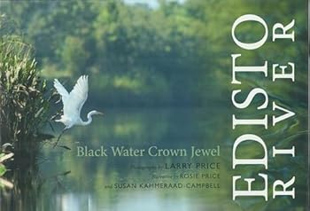 Hardcover Edisto River: Black Water Crown Jewel Book