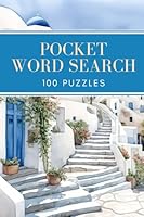 Pocket Word Search: 100 Puzzles - Compact and Travel Size 4x6 Inches - Scenic Volume 7 (Pocket Word Search - Scenic) B0D989FJ4R Book Cover