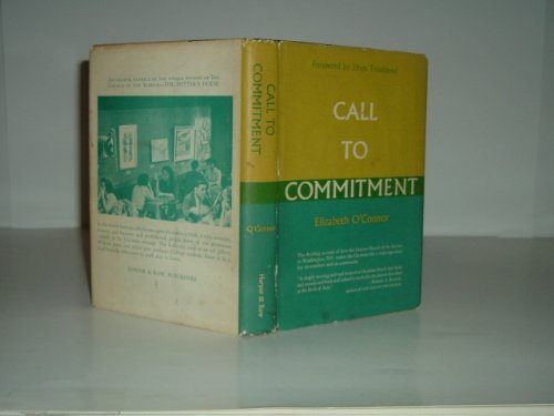 CALL TO COMMITMENT By ELIZABETH O'CONNOR (signe... B00F9J988W Book Cover