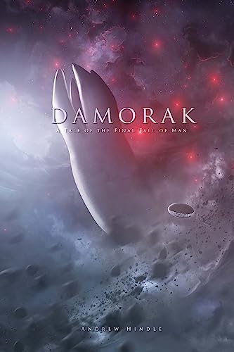 Damorak: A Tale of the Final Fall of Man