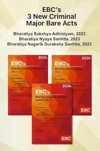 EBC's New Criminal Laws Combo – Bharatiya Nyaya Sanhita 2023 (BNS) | Bharatiya Nagarik Suraksha Sanhita 2023 (BNSS) | Bharatiya Sakshaya Adhiniyam 2023 (BSA)