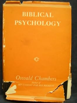 Hardcover Biblical Psychology : A Series of Preliminary Studies Book