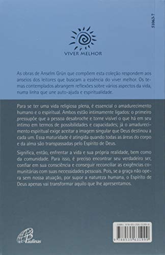 Amadurecimento espiritual e humano na vida religiosa