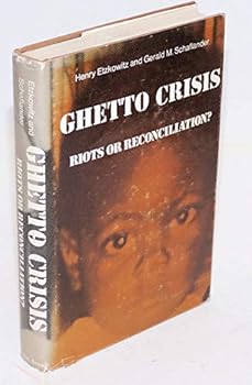 Hardcover Ghetto crisis;: Riots or reconciliation? Book