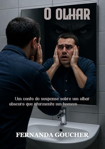 O Olhar: Um conto de suspense sobre um olhar obscuro que atormenta um homem