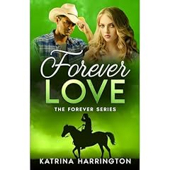 Forever Love Audiobook By Katrina Harrington cover art