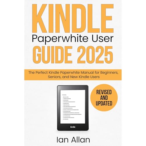 The All-New Kindle Paperwhite User Guide 2025 Audiolibro Por Ian Allan arte de portada