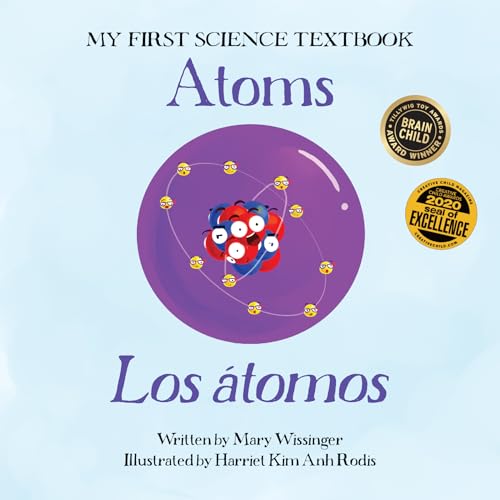 Atoms / Los átomos (My First Science Textbook) (Spanish Edition)