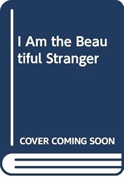 Mass Market Paperback I Am the Beautiful Stranger Book