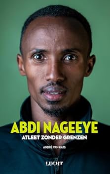 Paperback Abdi Nageeye Atleet zonder grenzen (Dutch Edition) [Dutch] Book