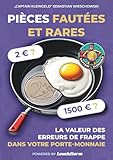 rare pieces de 2 euros les plus cheres  Pièces fautées et rares: La valeur des erreurs de frappe dans votre porte-monnaie