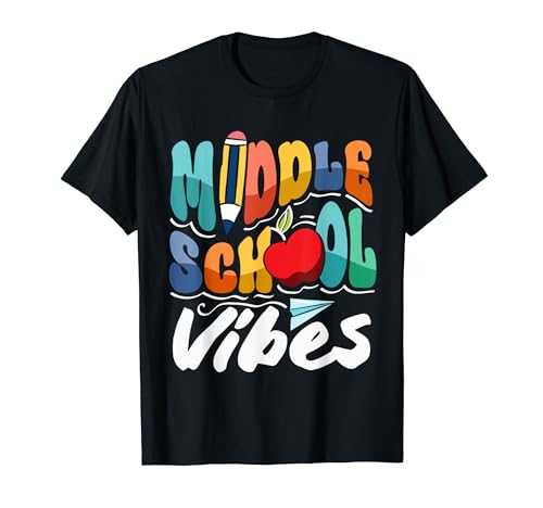 Middle School Vibes First Day Of School Rentrée scolaire T-Shirt