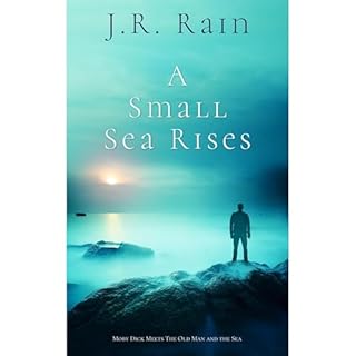 A Small Sea Rises Audiolibro Por J.R. Rain arte de portada