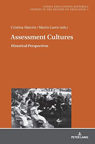 Télécharger Assessment Cultures: Historical Perspectives Francais PDF