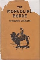 The Mongolian Horde B001QQS8L0 Book Cover