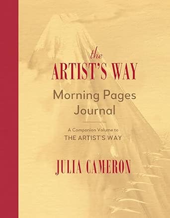 The Artist's Way Morning Pages Journal: A Companion Volume to the Artist's Way