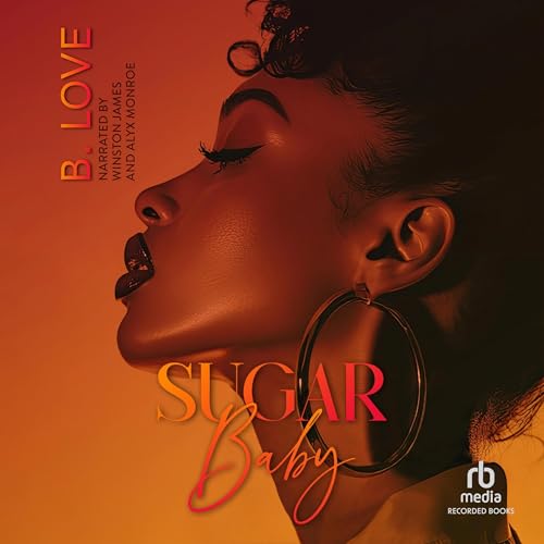 Sugar Baby Audiolibro Por B. Love arte de portada