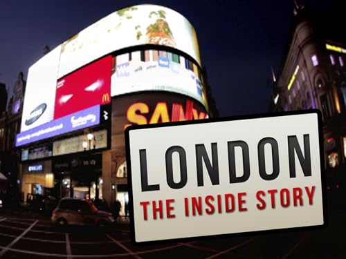 London: The Inside Story