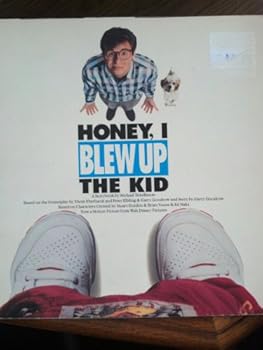 Paperback Honey, I Blew Up the Kid: A Storybook Book
