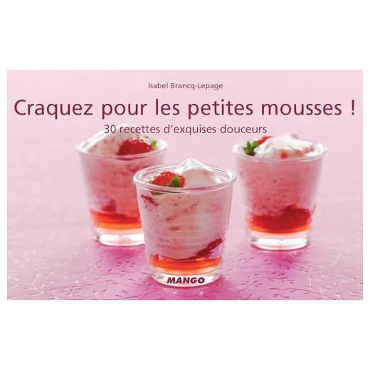 Recettes de Douceurs en Mousses