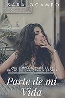 Parte de mi Vida B08DSX8WNX Book Cover