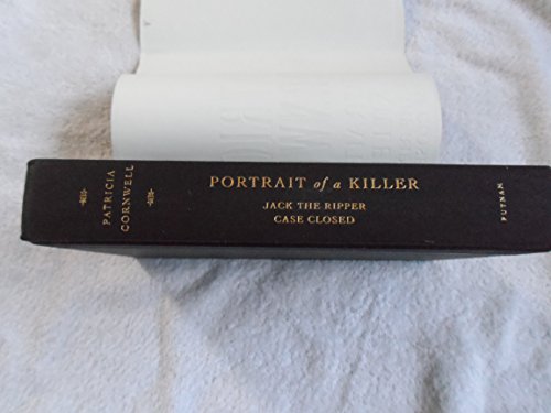 Portrait of a Killer: Jack the Ripper--Case Closed