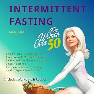 Intermittent Fasting for Women over 50 Audiobook By Grace Dane cover art