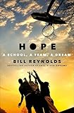 Hope: A School, a Team, a Dream